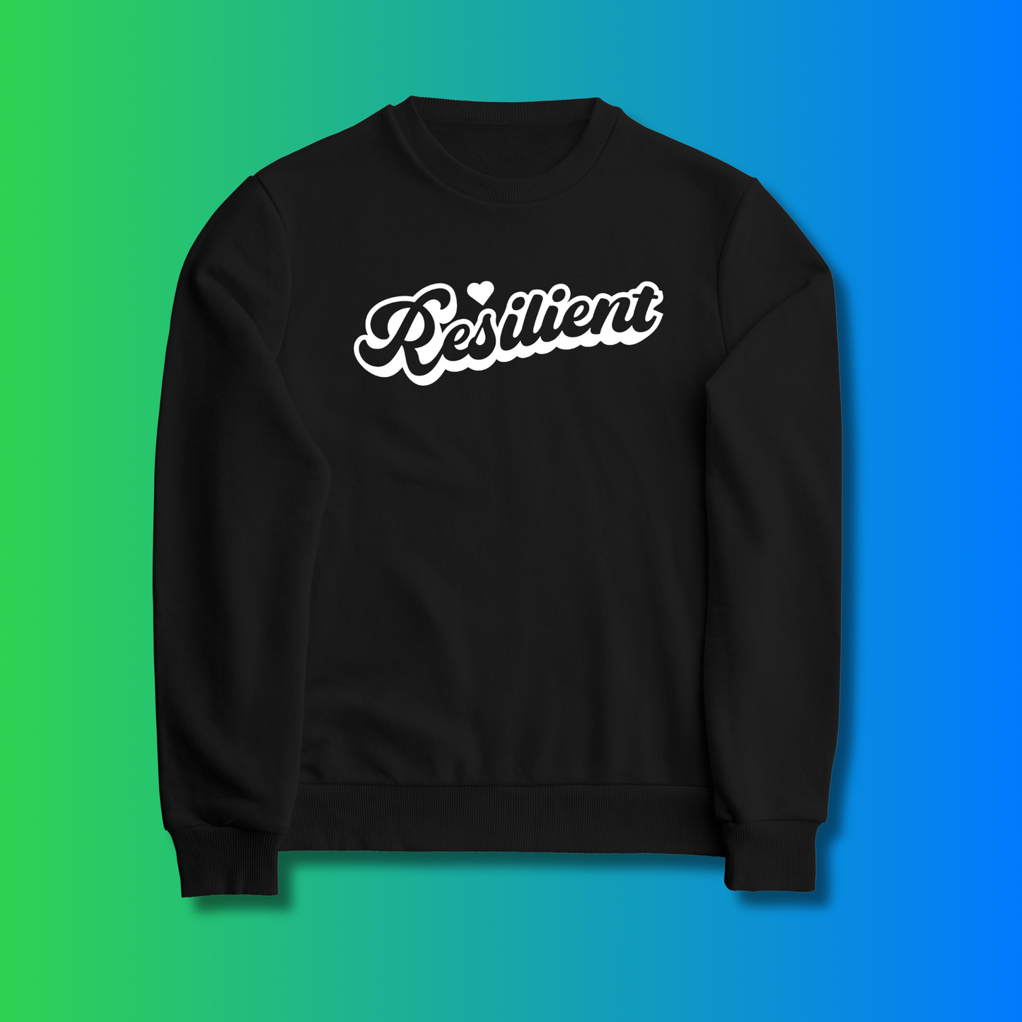 Resilient Affirmation Crewneck Sweatshirt