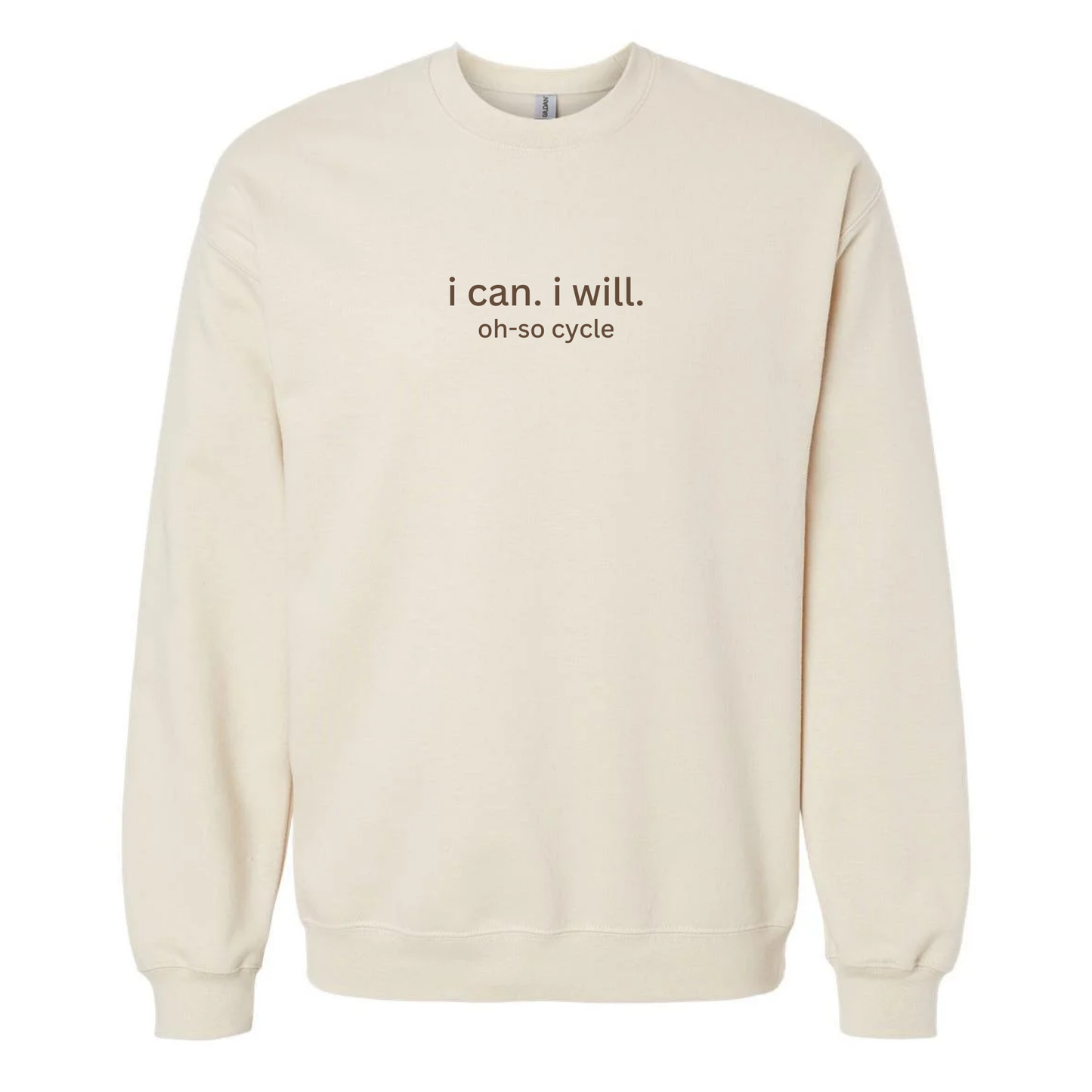 Classic I Can. I Will. Crewneck