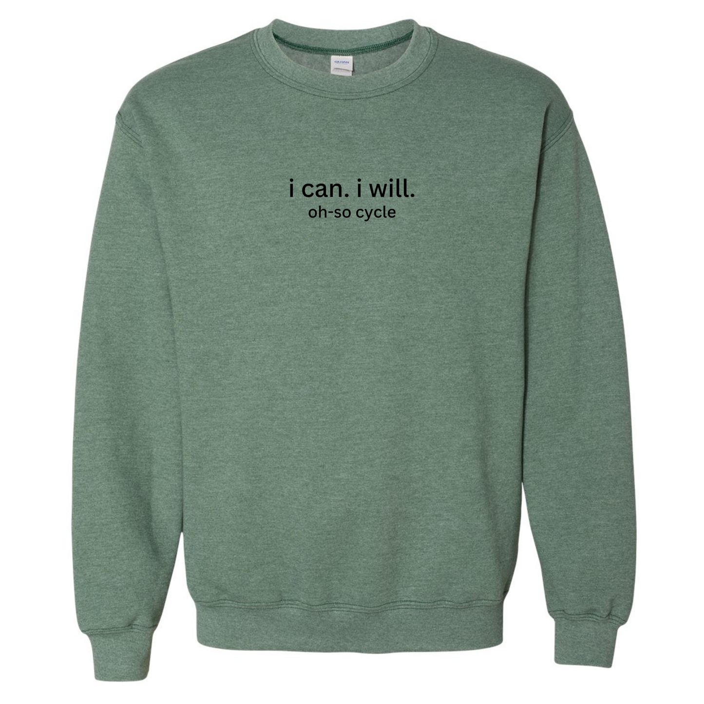 Classic I Can. I Will. Crewneck