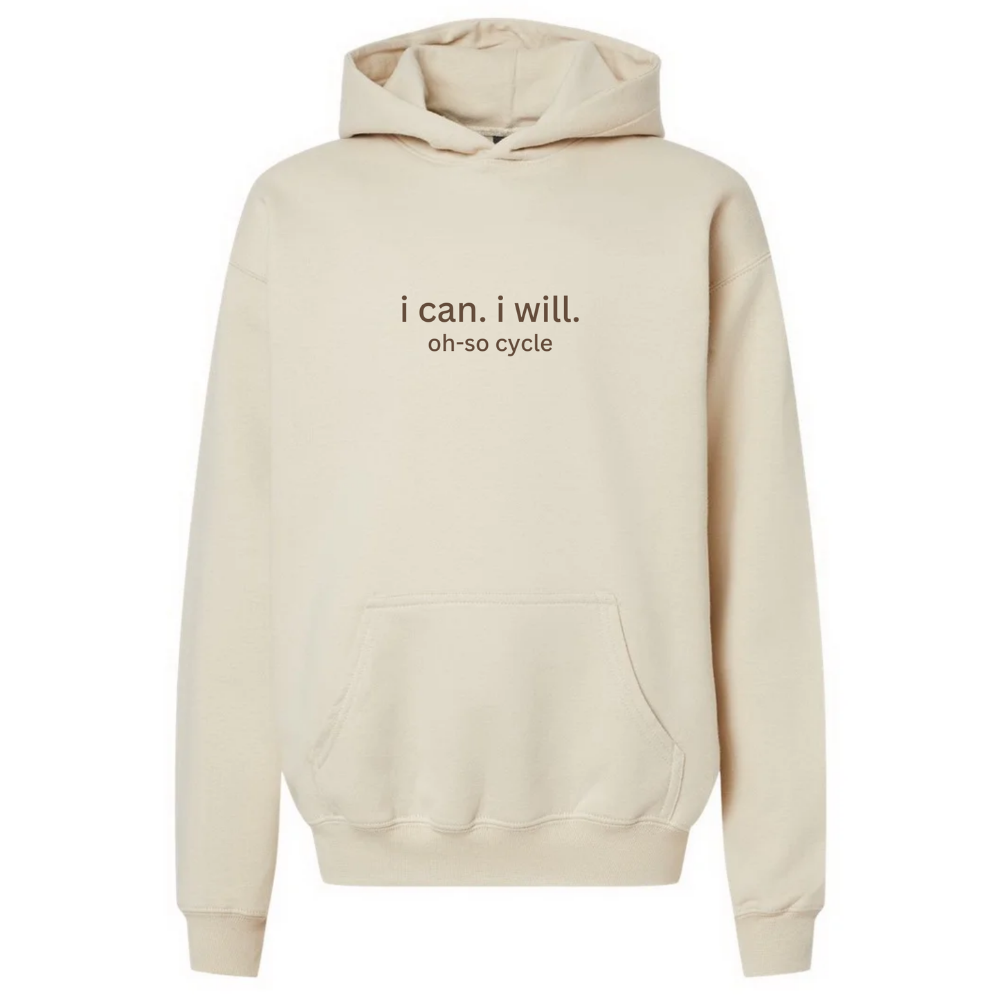 Classic I Can. I Will. Hoodie