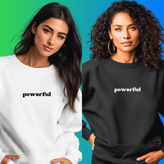 Powerful Affirmation Crewneck