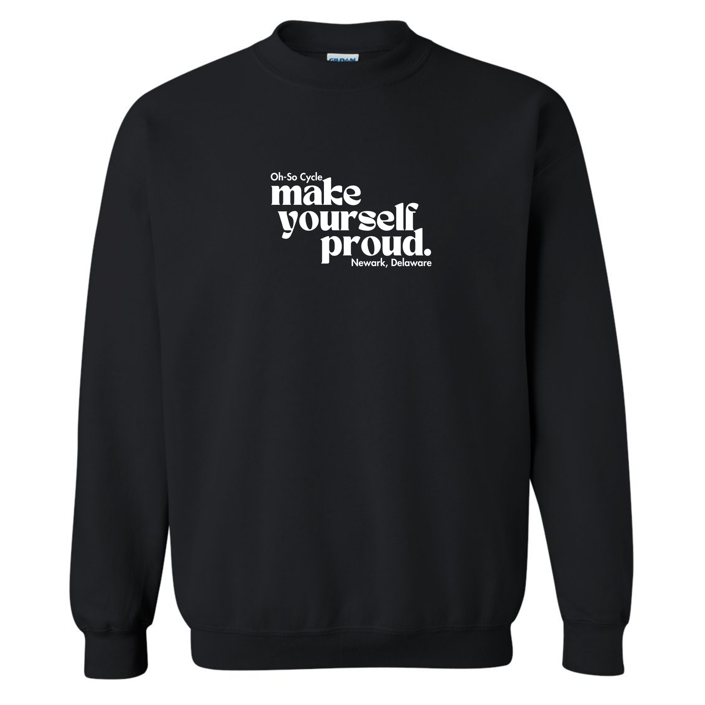 Make Yourself Proud Crewneck