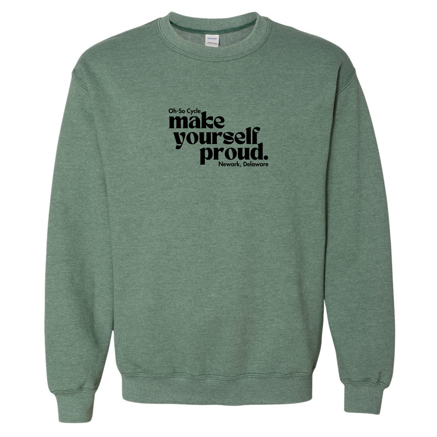 Make Yourself Proud Crewneck